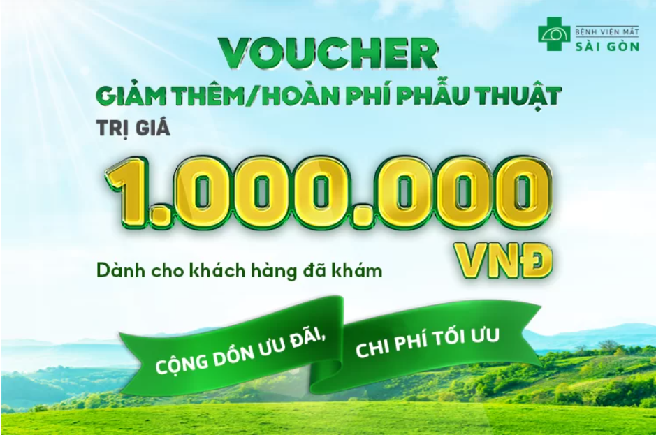 Chương trình tặng Voucher giảm giá/ hoàn phí 1.000.000 VND phí phẫu thuật khúc xạ