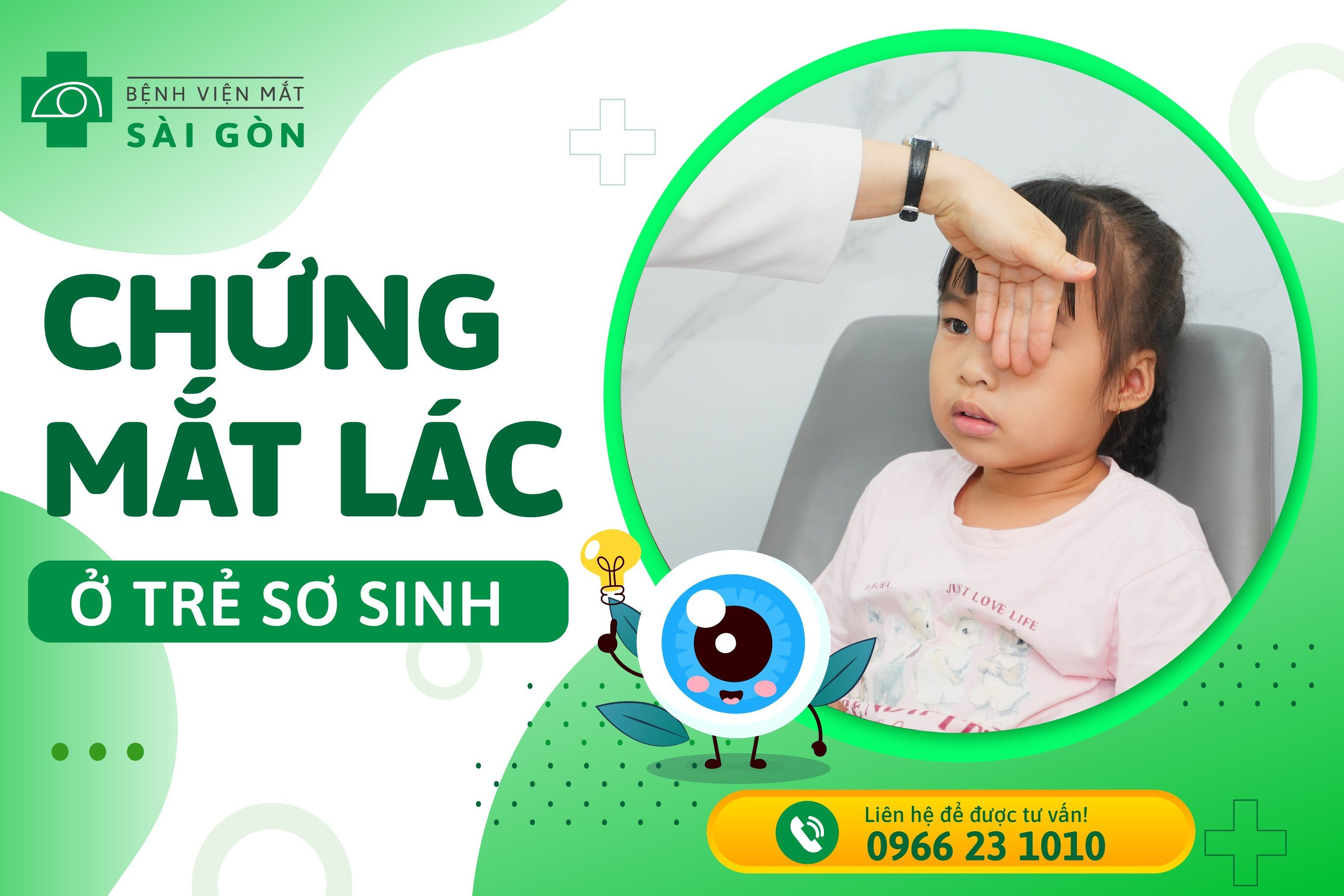 Chứng mắt lác ở trẻ sơ sinh | Bệnh viện Đa Khoa Mắt Sài Gòn